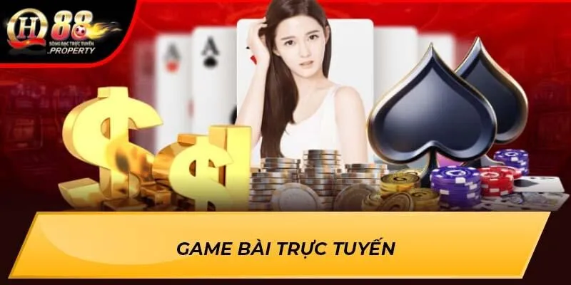 Game bài trực tuyến