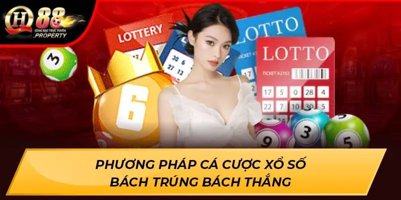 Phương pháp cá cược xổ số bách trúng bách thắng Phương pháp cá cược xổ số bách trúng bách thắng
